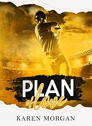 Plan of love (Matches of love Series Vol. 5)